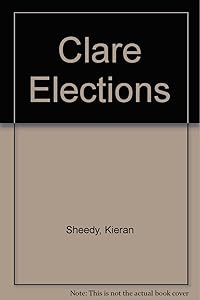 The Clare elections by Kieran Sheedy