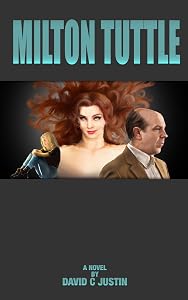 Milton Tuttle by David C Justin