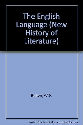 The English Language (New History of Literature)