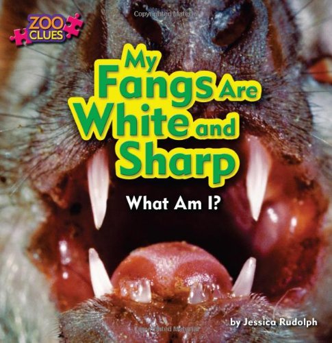 My Fangs Are White and Sharp by Jessica Rudolph