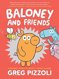 Baloney and Friends (Baloney & Friends, 1) by Greg Pizzoli