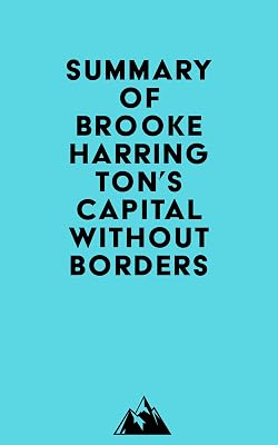 Summary of Brooke Harrington's Capital without Borders