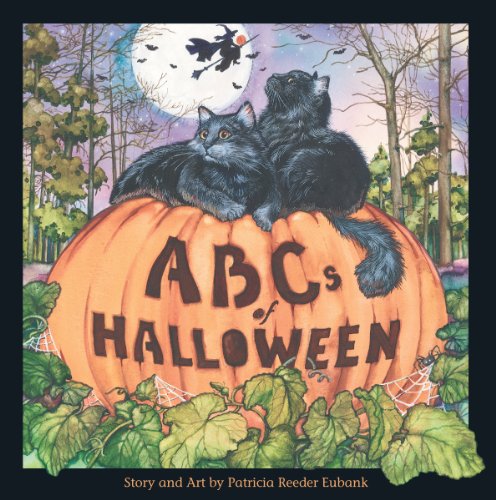 ABCs of Halloween by Patricia Reeder Eubank