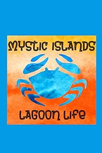Mystic Islands Lagoon Life Fishing Log by Dilli Hoffman