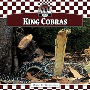 King Cobras by Megan M. Gunderson