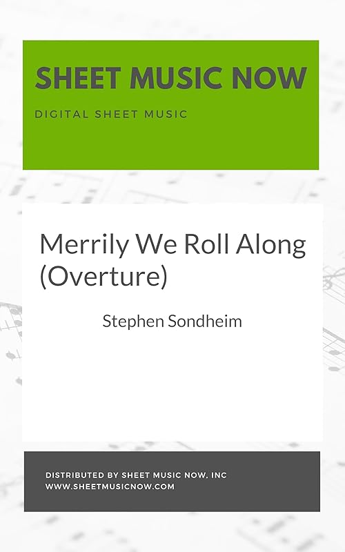 Merrily We Roll Along (Overture) by Stephen Sondheim