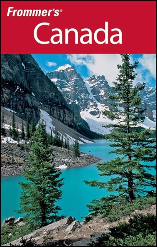Frommer's Canada (Frommer's Complete Guides) by Leslie Brokaw