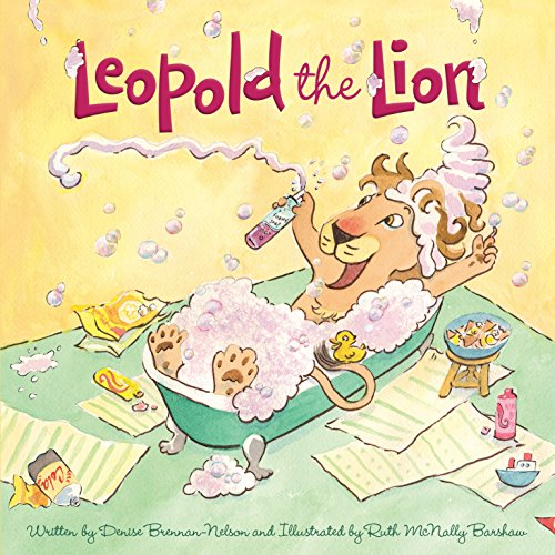 Leopold the Lion by Denise Brennan-Nelson