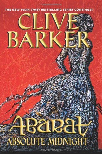 Abarat: Absolute Midnight by Clive Barker