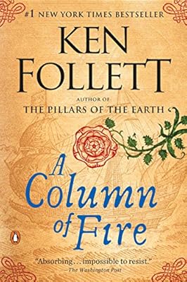 A Column of Fire: A Novel