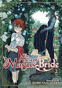 The Ancient Magus' Bride Vol. 2 by Kore Yamazaki
