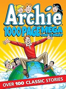 Archie 1000 Page Comics Mega-Digest
