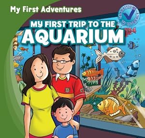 My First Trip to the Aquarium