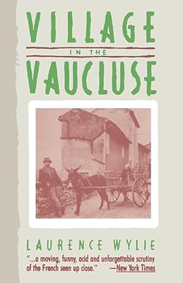 Village in the Vaucluse: Third Edition