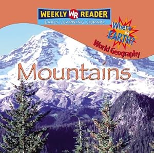 Mountains (Where on Earth? World Geography)