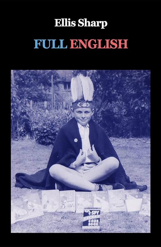 Full English by Ellis Sharp
