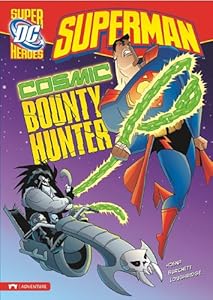 Cosmic Bounty Hunter by Blake A. Hoena