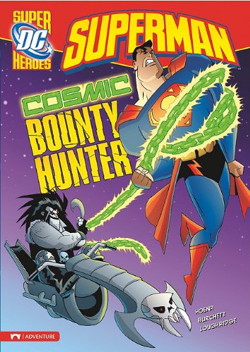 Cosmic Bounty Hunter by Blake A. Hoena