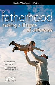Fatherhood: Making a Lifetime of Difference PowerPoint
