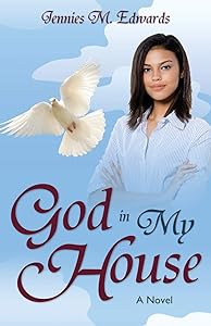 God in My House by Jennies Edwards