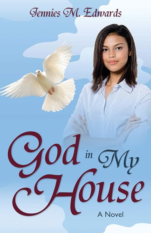 God in My House by Jennies Edwards