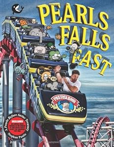 Pearls Falls Fast: A Pearls Before Swine Treasury by Stephan Pastis