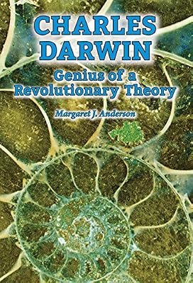 Charles Darwin: Genius of a Revolutionary Theory