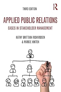 Applied Public Relations (Routledge Communication Series) by Kathy Brittain Richardson