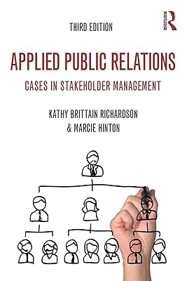 Applied Public Relations (Routledge Communication Series)