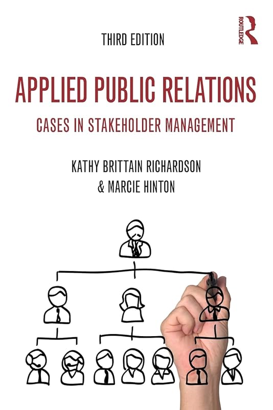 Applied Public Relations (Routledge Communication Series) by Kathy Brittain Richardson