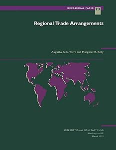 Regional Trade Arrangements: Occasional Paper, No. 93 (International Monetary Fund Occasional Paper)