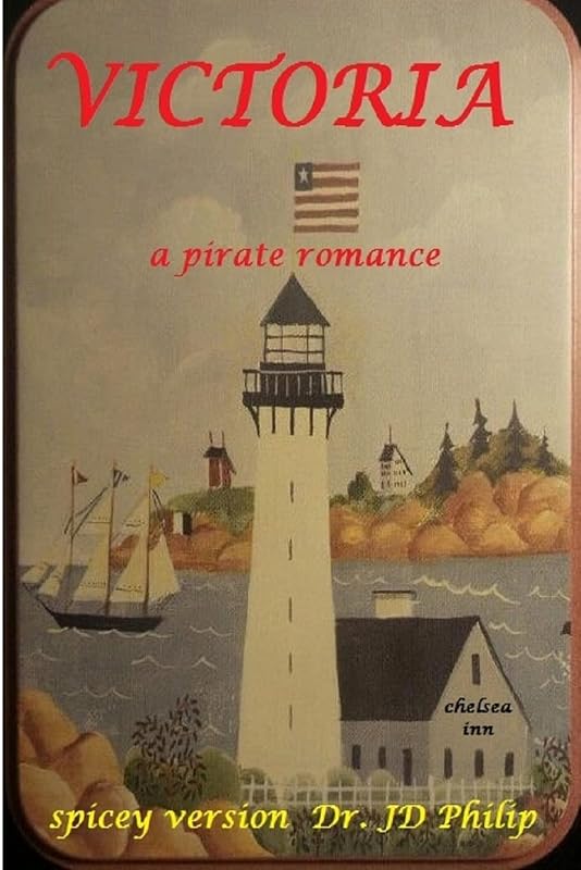 Victoria a pirate romance by Dr. JD Philip