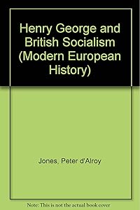 HENRY GEORGE & BRITISH SOCIAL (Modern European History)