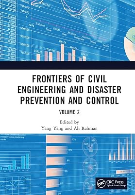Frontiers of Civil Engineering and Disaster Prevention and Control Volume 2: Proceedings of the 3rd International Conference on Civil, Architecture and ... 2022), Wuhan, China, 25-27 March 2022