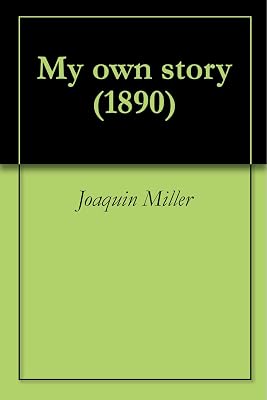 My own story (1890)