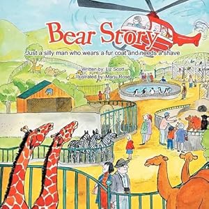 Bear Story: Just a silly man who wears a fur coat and needs a shave