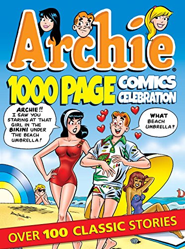 Archie 1000 Page Comics Celebration by Archie Superstars