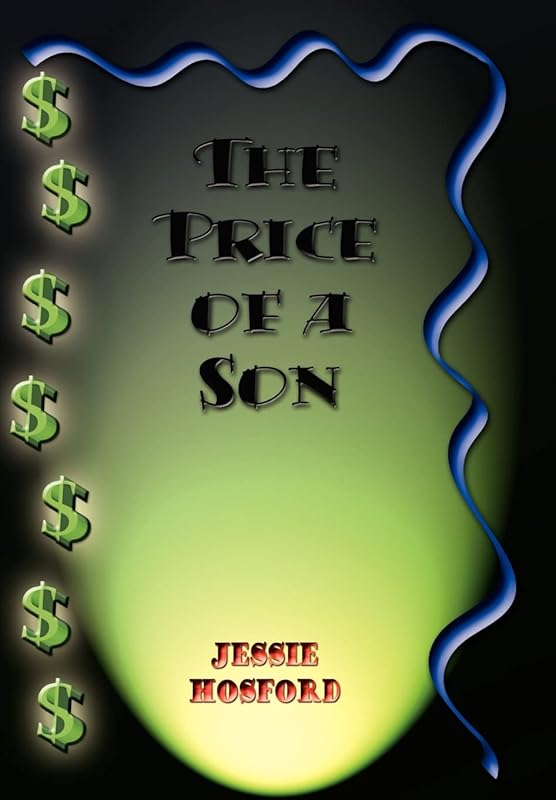 The Price of a Son by Jessie Hosford