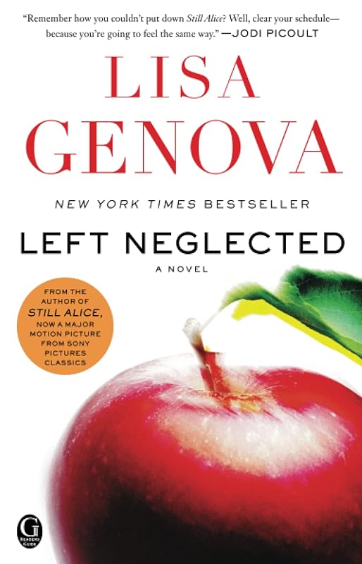 Left Neglected by Lisa Genova