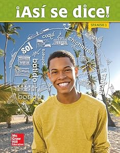 Asi se dice! Level 3, Student Edition (SPANISH) by SCHMITT