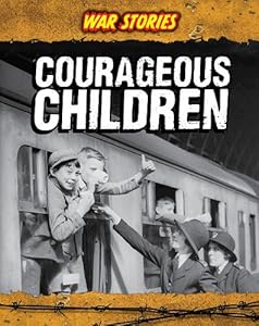 Courageous Children