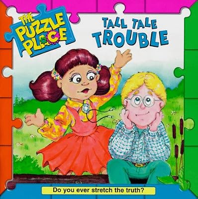 Tall Tale Trouble (The Puzzle Place)