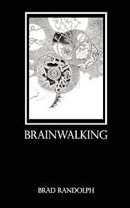 Brainwalking by Brad Randolph