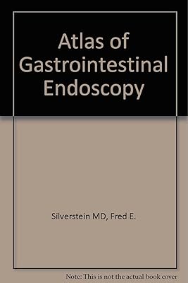 Atlas of Gastrointestinal Endoscopy
