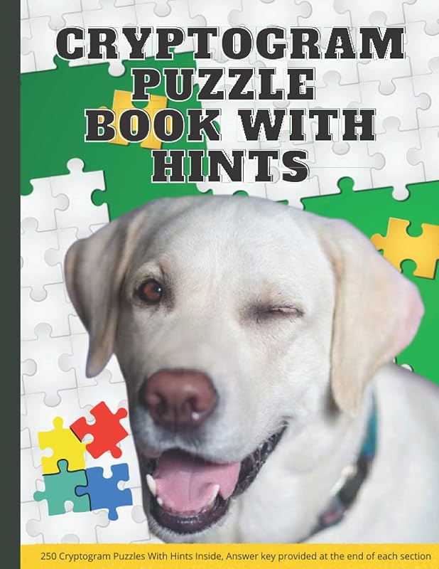 Cryptogram Puzzle Book For Adults With Hints: Large Print Cryptograms #2, The Big print Cryptogram Puzzle Books Gifts Seniors, Teens, Mom, Adults, Dad, Co-Worker or Friend (250 Puzzles Inside) by Classic Level Designs