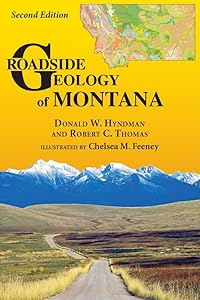 Roadside Geology of Montana by Don Hyndman