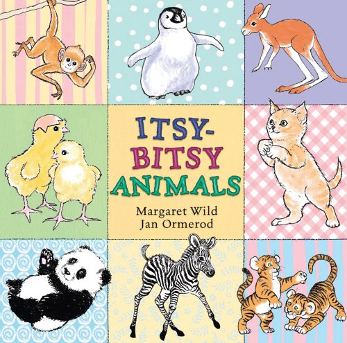 Itsy-Bitsy Animals by Jan Ormerod