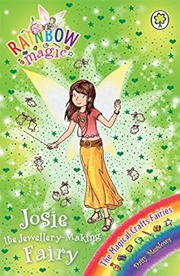 Josie the Jewellery-making Fairy: The Magical Crafts Fairies