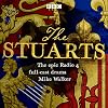 The Stuarts: The Epic BBC Radio 4 Drama