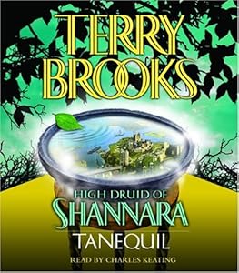 High Druid of Shannara: Tanequil